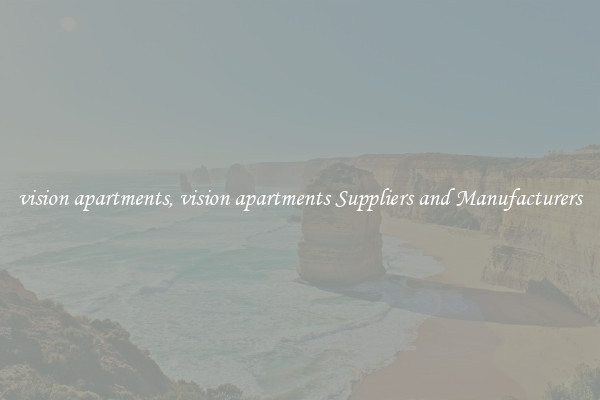 vision apartments, vision apartments Suppliers and Manufacturers